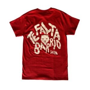 TE FALTA BARRIO (ROJO)