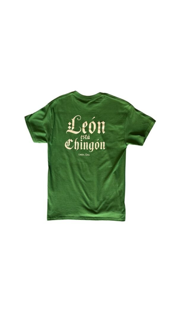 LEÓN ESTÁ CHINGÓN