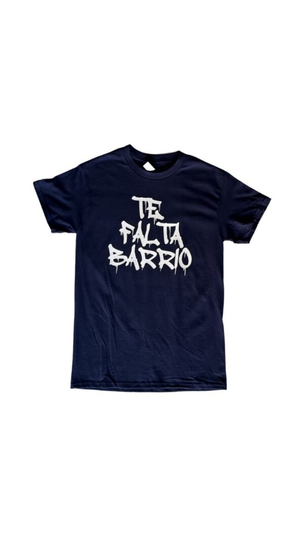 TE FALTA BARRIO GRAFITI